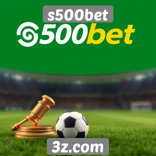 Regulamentação e legalidade da s500bet